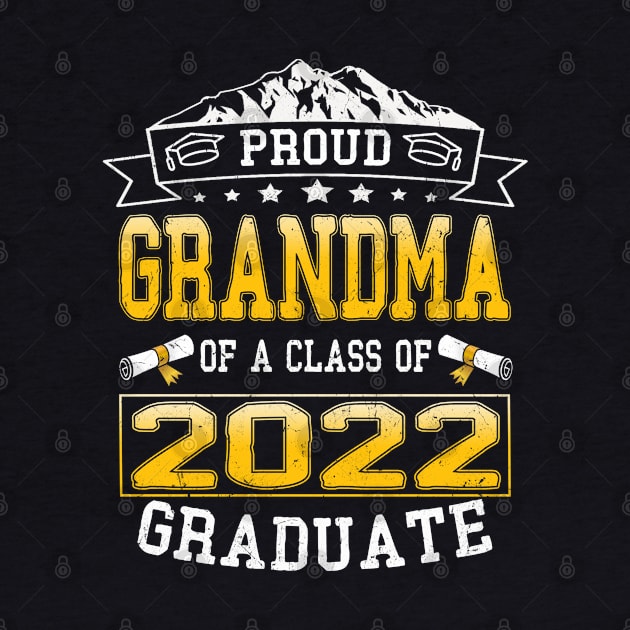 proud grandma of a class of 2022 graduate by Leosit